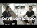 SAM DUNN: A Conversation with Dave Lombardo | BangerTV Interview