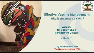 Effective Vaccine Management (EVM): why is progress so slow?
