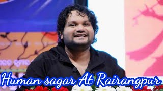 Download lagu Human sagar at Rairangpur stage program...😍// 😍Ta Sinthira Sindura aji tani dela lo sad video