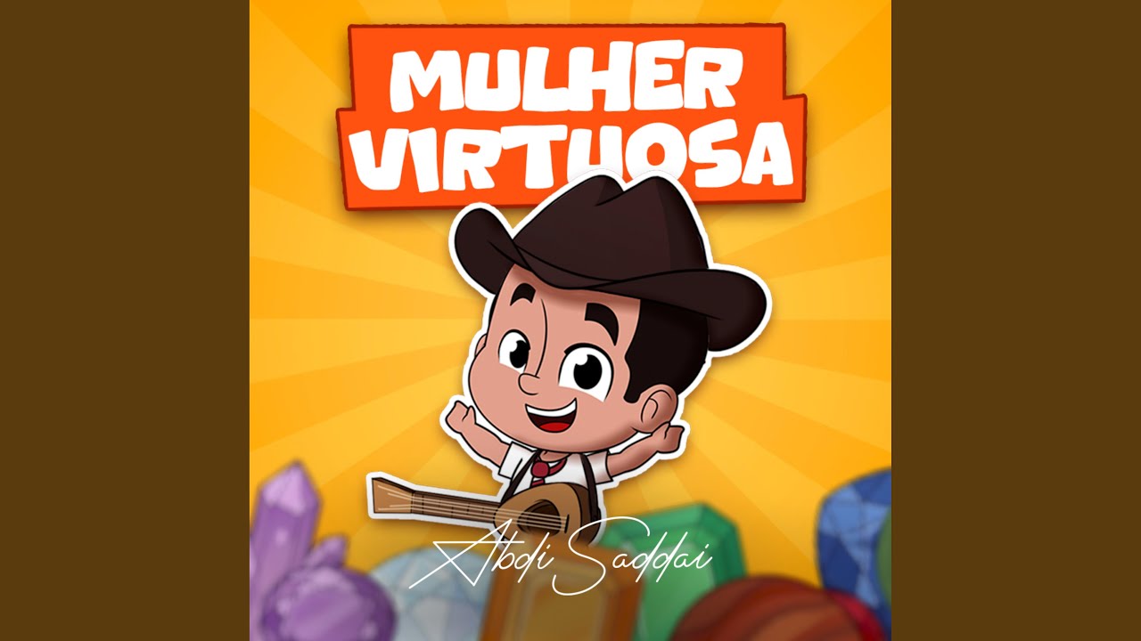 Watch Mulher Virtuosa on YouTube Watch Mulher Virtuosa on YouTube