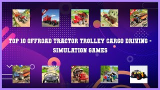 Top 10 Offroad Tractor Trolley Cargo Driving Android App screenshot 2