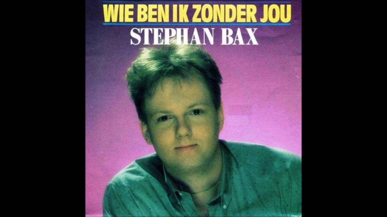 Stephan Bax - Wie Ben Ik Zonder Jou - YouTube