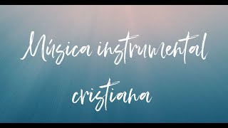 Música instrumental cristiana