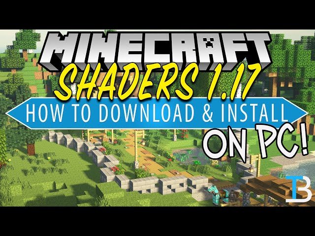 1.17+] How To Install Shaders and OPTIFINE For Minecraft 1.17