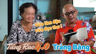 TIẾNG RAO TRẢNG BÀNG| Vừa xay đậu vừa nấu tàu hủ vừa xuất khẩu thành thơ chỉ có thể là Cô Nguyên !