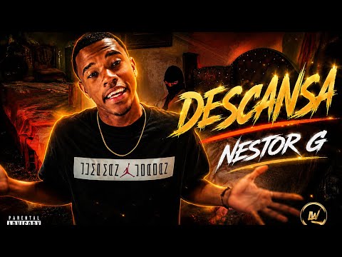 NESTOR G - DESCANSA (VIDEO OFICIAL) @Dir.JuanraGarcia