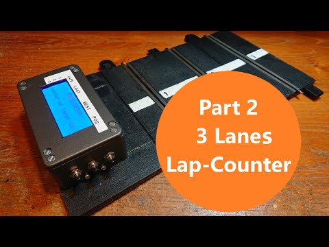 Build your Own Standalone Slot Car Lap Counter - Part 2