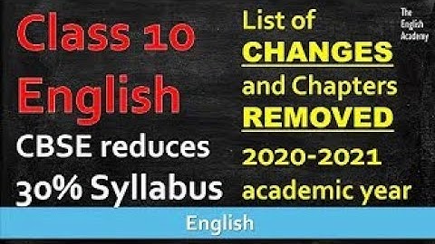 CBSE Class 10 English Revised Curriculum 2020-21| CBSE reduces syllabus by 30% due to COVID 19