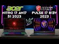 17 inch gaming laptop 2023  acer nitro 17 vs msi pulse 17