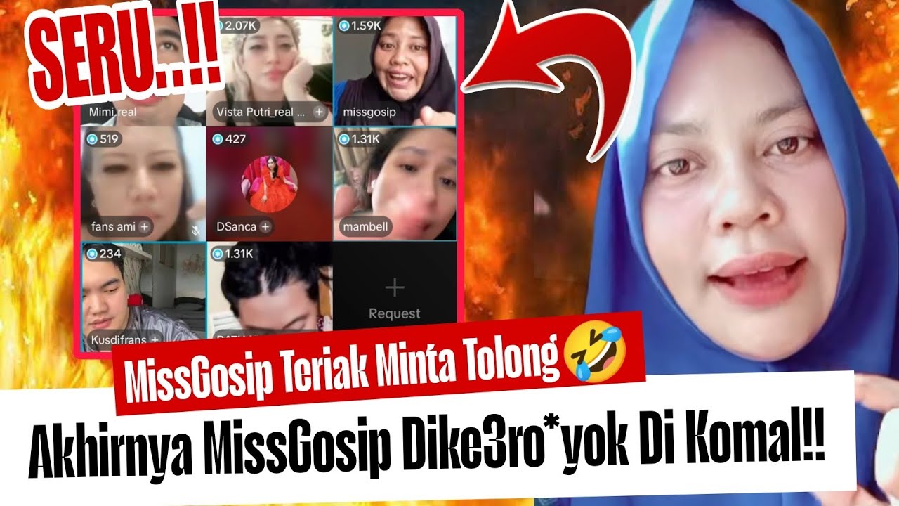 SERU!! MISS GOSIP DIK3RO*Y0K NETIZEN DI KOMAL SAMPAI MINTA TOLONG😂🤣MISS GOSIP KENA KARMANYA SENDIRI!