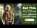 Foraging Secrets: Find Food When Stores Close FOREVER