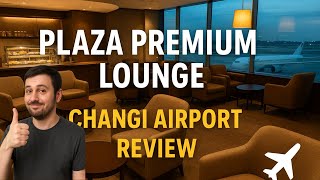 ✈️ Exploring the Plaza Premium Lounge at Changi Airport Terminal 1 🛋️🍽️ | Is It Worth It?