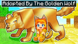 Adopted by the GOLDEN WOLF in Minecraft!