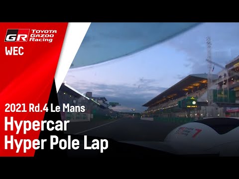 2021 24 Hours of Le Mans: Hypercar Hyper Pole Lap