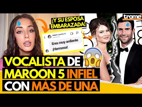 ADAM LEVINE: Todos sobre su INFIDELIDAD a su esposa EMBARAZADA y críticas en redes sociales