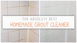 4 Homemade Grout Cleaners That Really Work