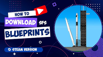 How to download and install Blueprints in Spaceflight Simulator | Steam Version | SFS UNIVERSE 🪐
