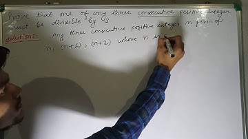 Prove that one of any three consecutive positive integer must be divisible by 3.