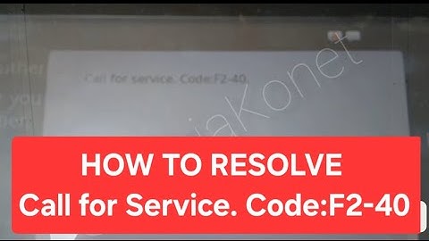 HOW TO RESOLVE F2-40 & F2-42 SHARP BP-50C36 ERROR CODE.