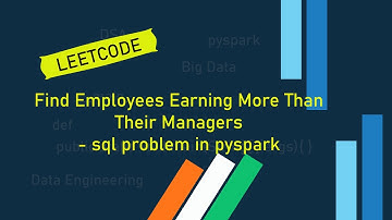 Leetcode Problem: Employees Earning More Than Their Managers in pyspark