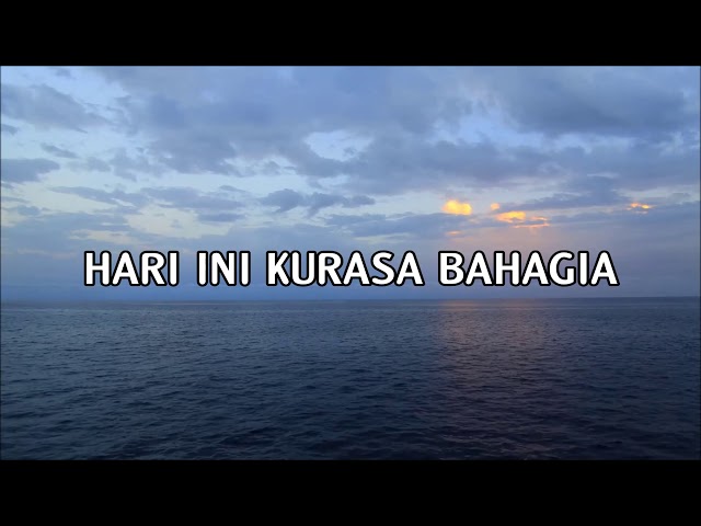 Lirik Lagu Rohani - Hari Ini Kurasa Bahagia class=