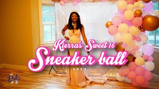 KIERRA’S SWEET 16 SNEAKER BALL 2023