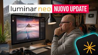 Luminar Neo 2026: le nuove AI che migliorano davvero le foto
