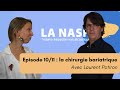 Nash episode 10  la chirurgie bariatrique