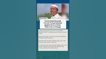 BUKAN COPOT, Dedi Mulyadi Pernah Tutup Sekolah gegara Guru Dipersekusi Warga gegara Siswa Nakal