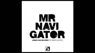 Armin van Buuren vs Tempo Giusto - Mr. Navigator (Wave Cooper Remix)