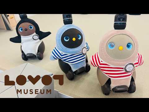 【 2026/08/11 ライブ配信】LOVOT MUSEUMを覗いてみよう！！詳細は概要欄