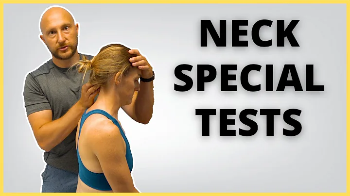 Special Tests For The Cervical Spine