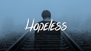 Clinton Kane - hopeless (Lyrics)