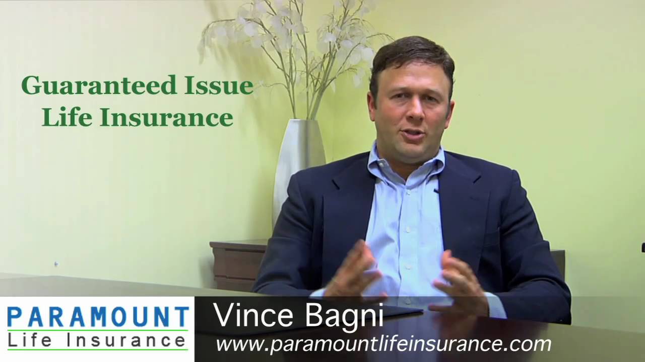 Guaranteed Issue Life Insurance * What Is Guarantee Issue Guaranteed Issue Life Insurance * What Is Guarantee Issue