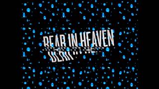 Bear in Heaven - Kiss Me Crazy (Beacon Remix)