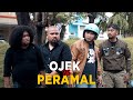 OJEK VS PERAMAL PART 1