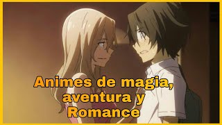 5 ANIMES Recomendados magia, aventura y romance | Shingeki no kyojin season 4 fecha de estreno