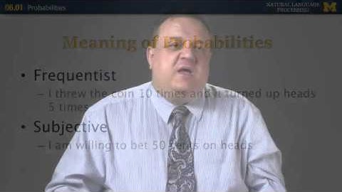 Lecture 35 — Probabilities - Natural Language Processing | University of Michigan