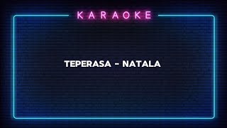 Teperasa - Natala (Karaoke)