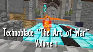 Technoblade &quot;The Art of War&quot; Volume 1