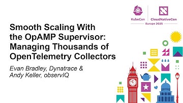 Smooth Scaling With the OpAMP Supervisor: Managing Thousands of OpenTe... Evan Bradley & Andy Keller