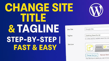 How to Change Your WordPress Site Title & Tagline (2025 Beginner Guide)