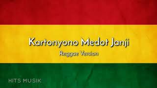 Kartonyono Medot Janji Version Reggae #SKA #REGGAE