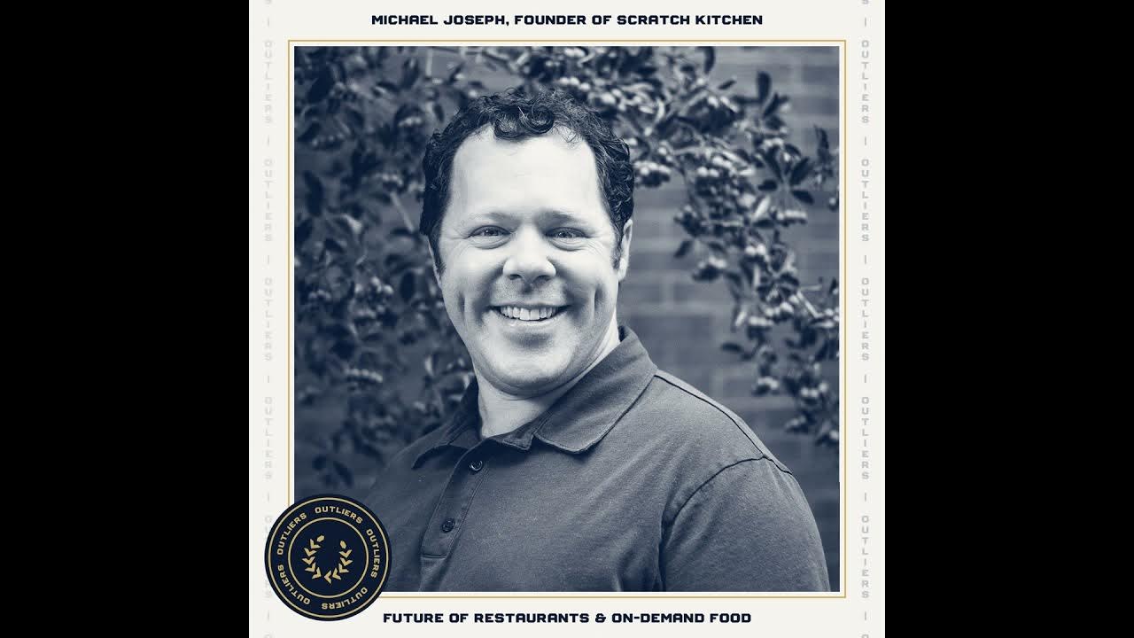 24 Scratch Kitchen Building the Restaurant of the Future and On