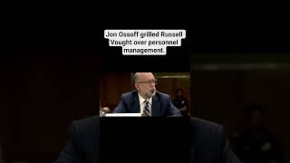 Jon Ossoff grilled Russell Vought over personnel management.#tiktok #viral #instagram #facebook #fyp