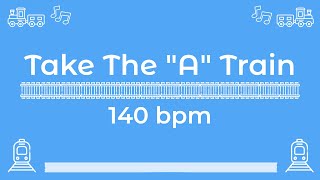 Take The "A" Train | 140 bpm | Jazz Swing | Play-Along Backing Track
