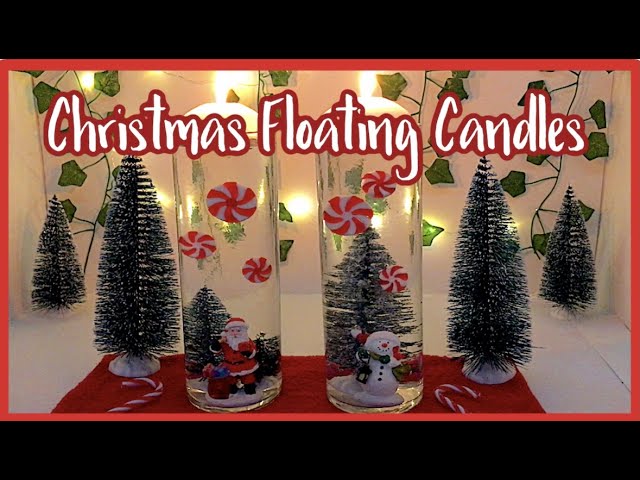 Floating Candles - DECORATIVE CHRISTMAS FLOATING CANDLES DIY - YouTube