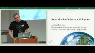 Andreas Schreiber - Reproducible Science with Python