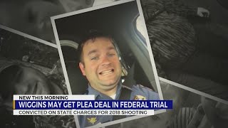 Details Wiggins may get plea deal in federal trial Update