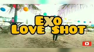 [K-POP IN PUBLIC ]EXO LOVE SHOT (PARAPAT -NAINGGOLAN)